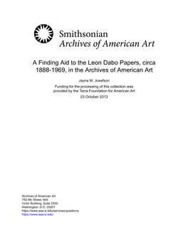 A Finding Aid to the Leon Dabo Papers, Circa 1888-1969, in the Archives of American Art