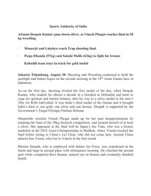 Sports Authority of India Airman Deepak Kumar Guns Down Silver, As Vinesh Phogat Reaches Final in 50 Kg Wrestling