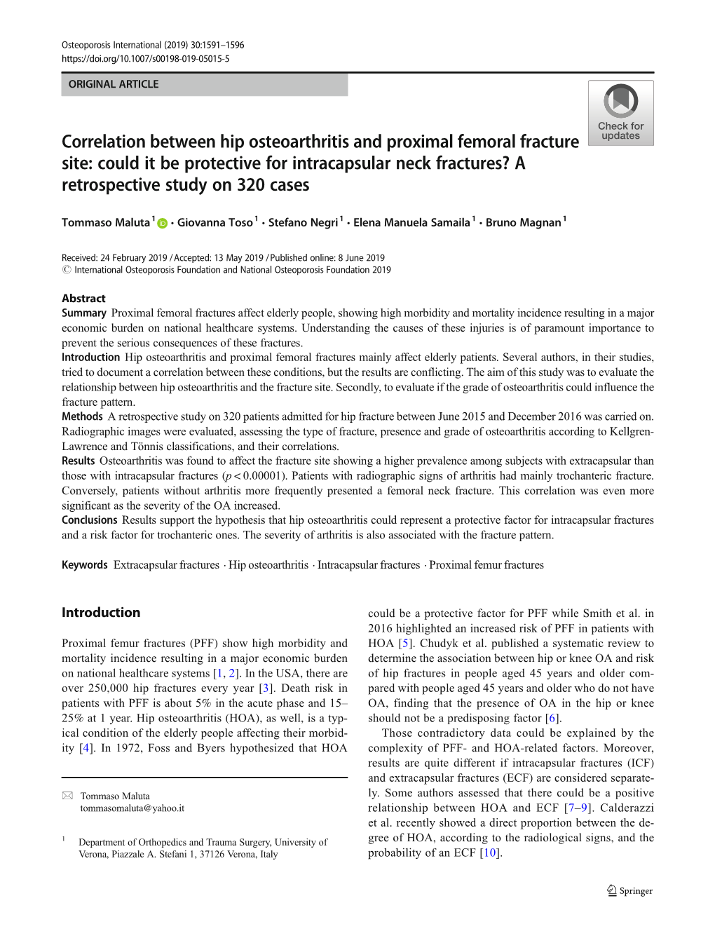 Correlation Between Hip Osteoarthritis and Proximal Femoral Fracture Site: Could It Be Protective for Intracapsular Neck Fractures? a Retrospective Study on 320 Cases