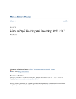 Mary in Papal Teaching and Preaching, 1963-1967 Alice Maher