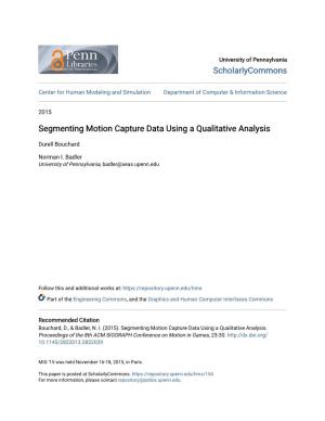Segmenting Motion Capture Data Using a Qualitative Analysis