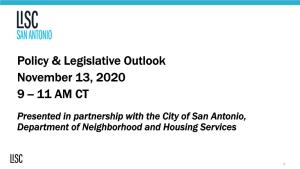Policy & Legislative Outlook November 13, 2020 9 -- 11 AM CT