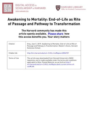 Awakening to Mortality: End-Of-Life As Rite of Passage and Pathway to Transformation