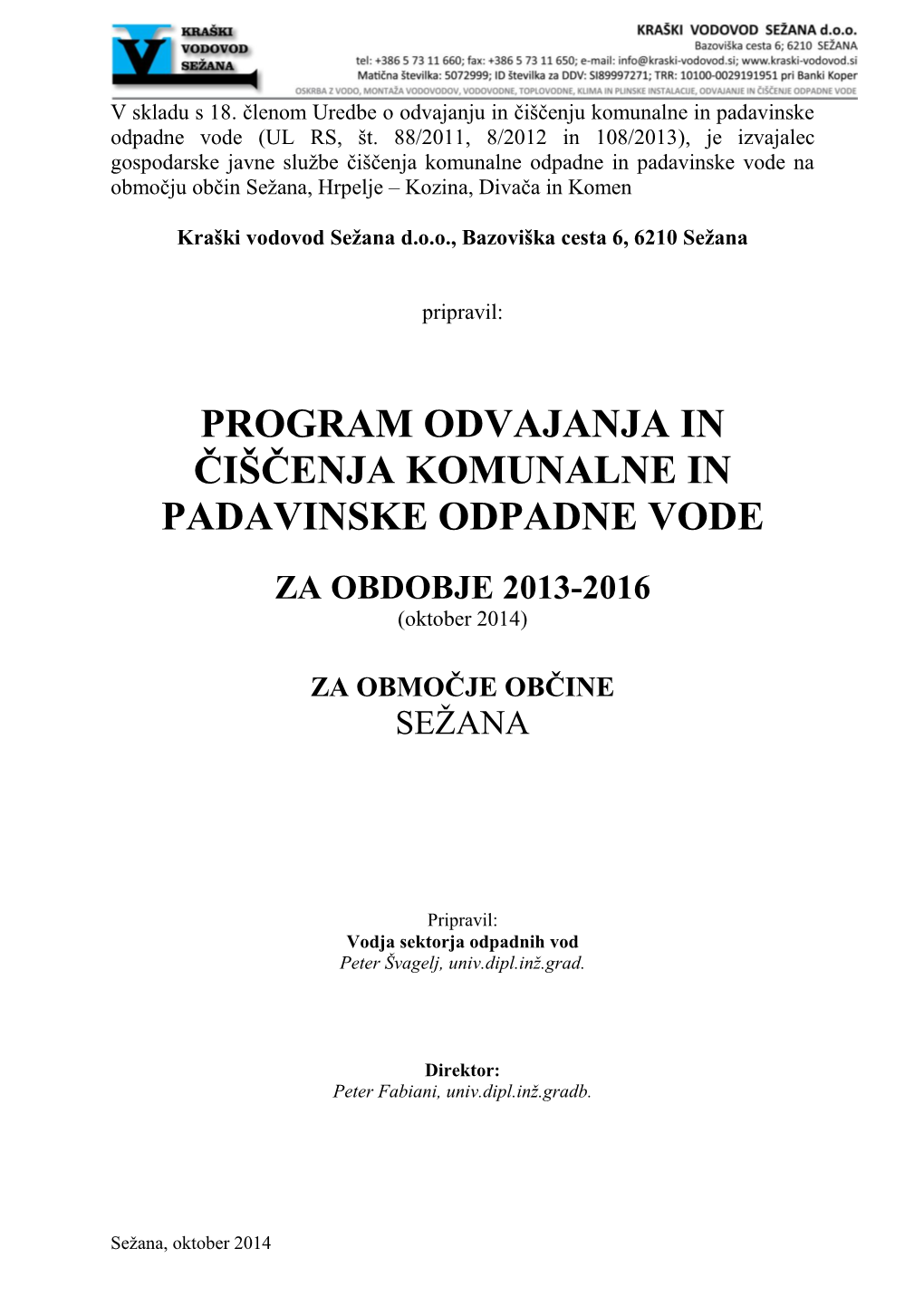 Program Odvajanja in Čiščenja Komunalne in Padavinske Odpadne Vode