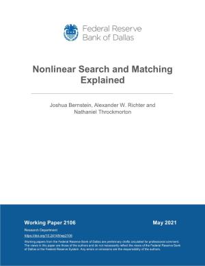 Nonlinear Search and Matching Explained