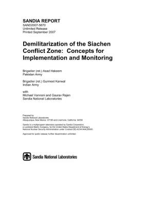 Demilitarization of the Siachen Conflict Zone: Concepts for Implementation and Monitoring