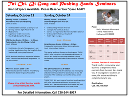 Tai Chi, Qi Gong and Pushing Hands Seminars Limited Space Available