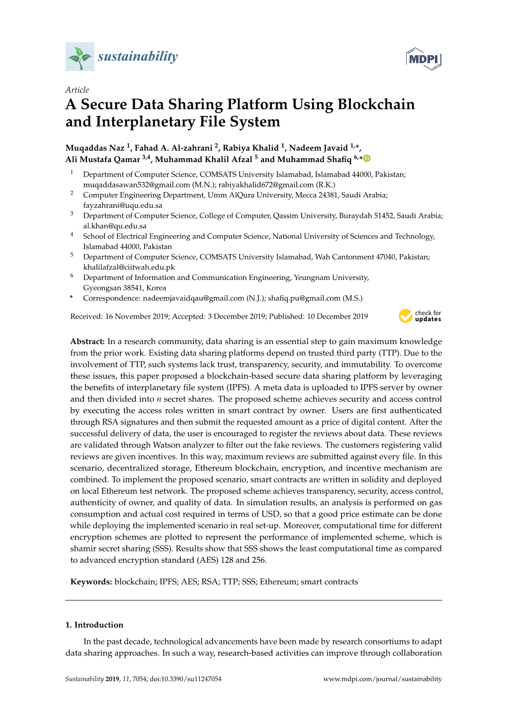 A Secure Data Sharing Platform Using Blockchain and Interplanetary File System