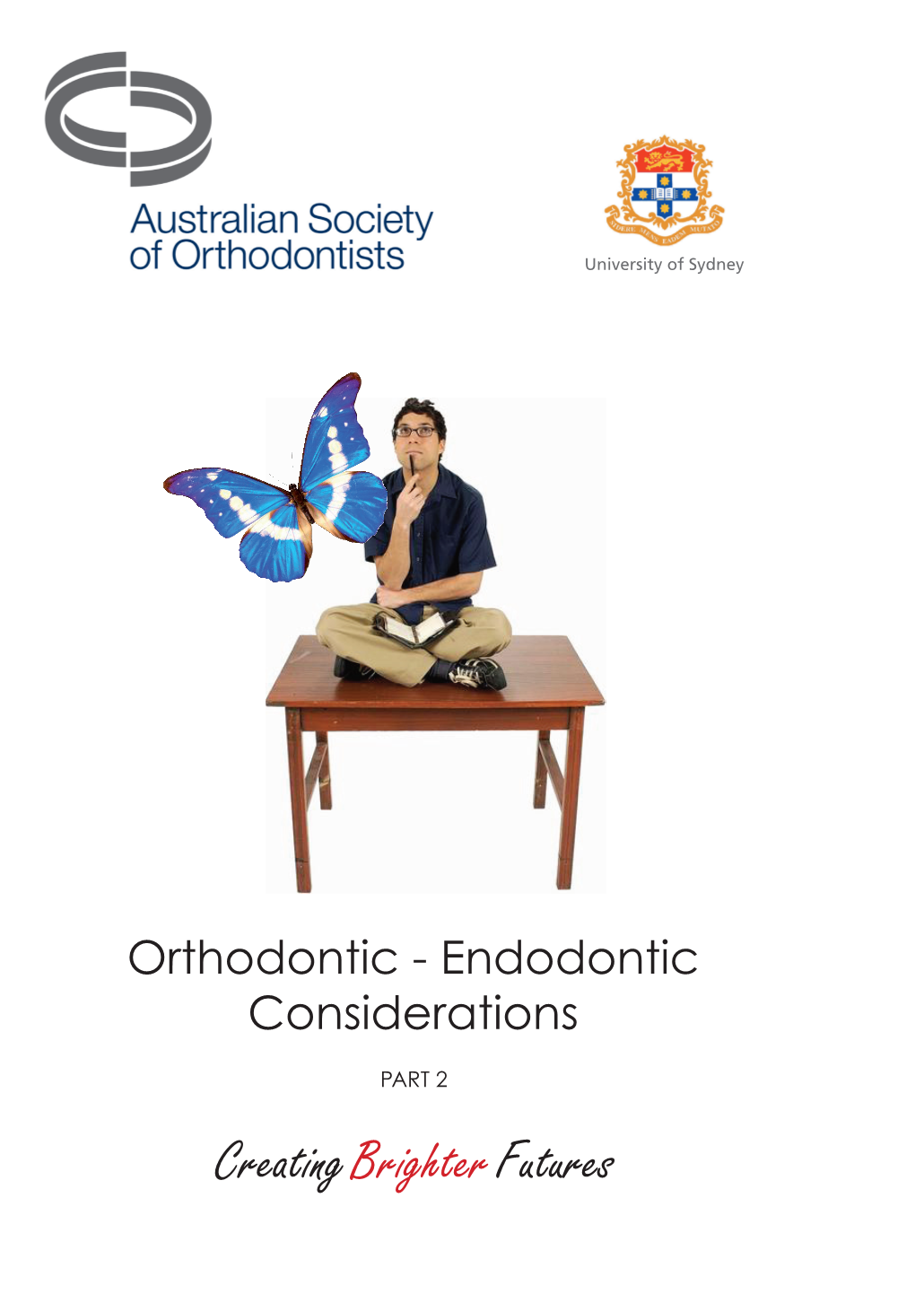 Endodontic Considerations