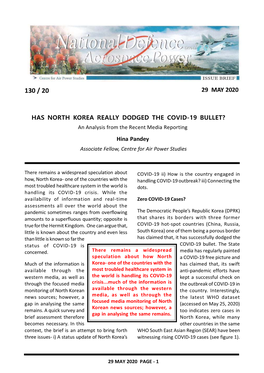 HAS NORTH KOREA REALLY DODGED the COVID-19 BULLET? an Analysis from the Recent Media Reporting Hina Pandey Associate Fellow, Centre for Air Power Studies