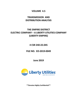 Volume 4.5 Transmission and Distribution Analysis the Empire District Electric Company – a Liberty Utilities Company (Lib