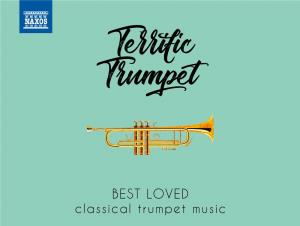 BEST LOVED Classical Trumpet Music Terrific Trumpet Best Loved Classical Trumpet Music