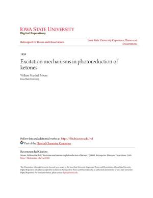 Excitation Mechanisms in Photoreduction of Ketones William Marshall Moore Iowa State University