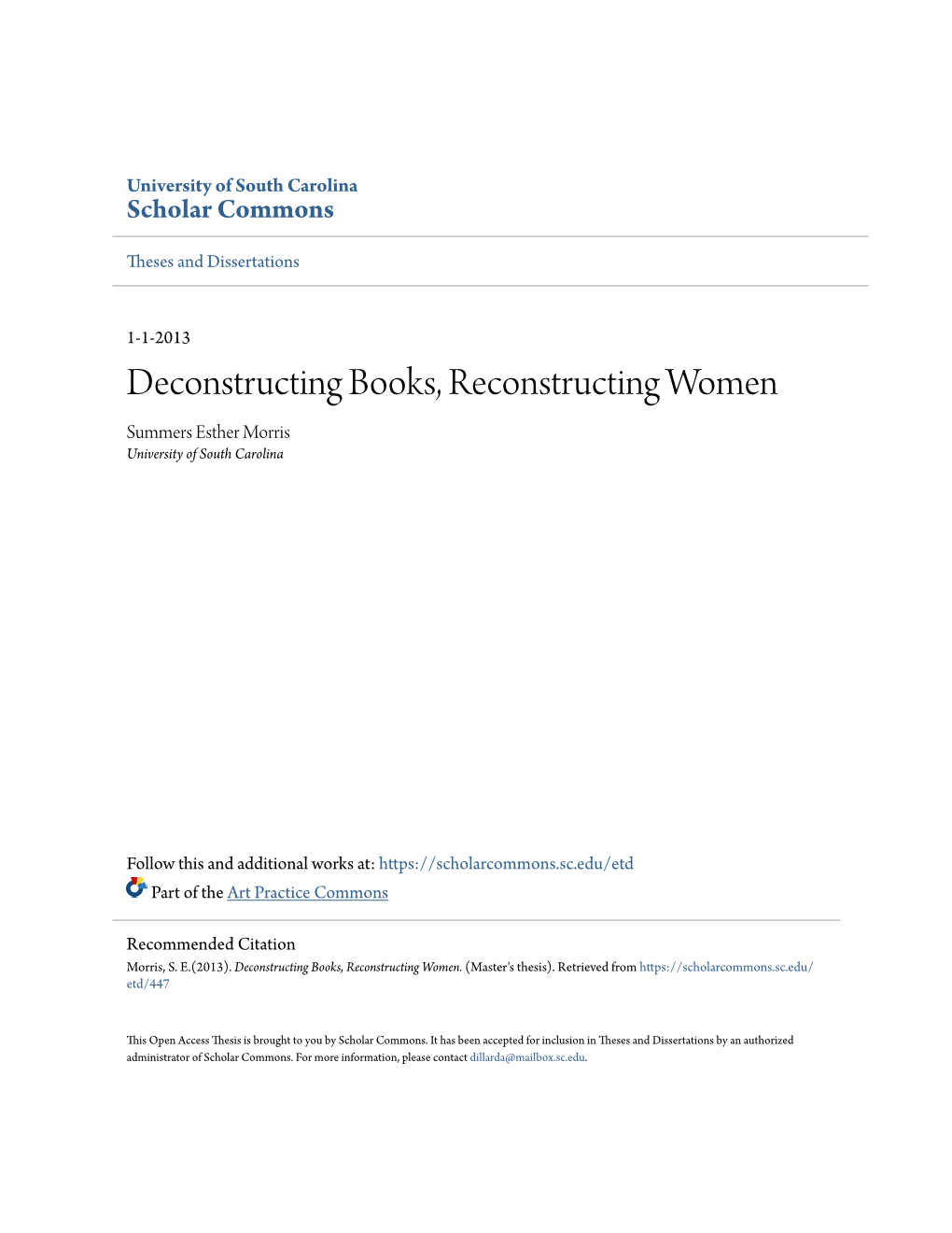 Deconstructing Books, Reconstructing Women Summers Esther Morris University of South Carolina