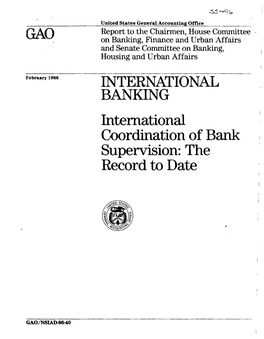 NSIAD-86-40 International Coordination of Bank Supervision