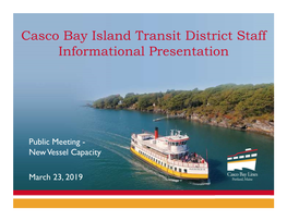Casco Bay Island Transit District Staff Informational Presentation