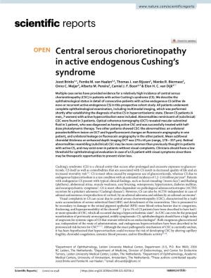 Central Serous Chorioretinopathy in Active Endogenous Cushing's