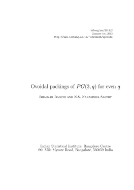 Ovoidal Packings of PG(3,Q)