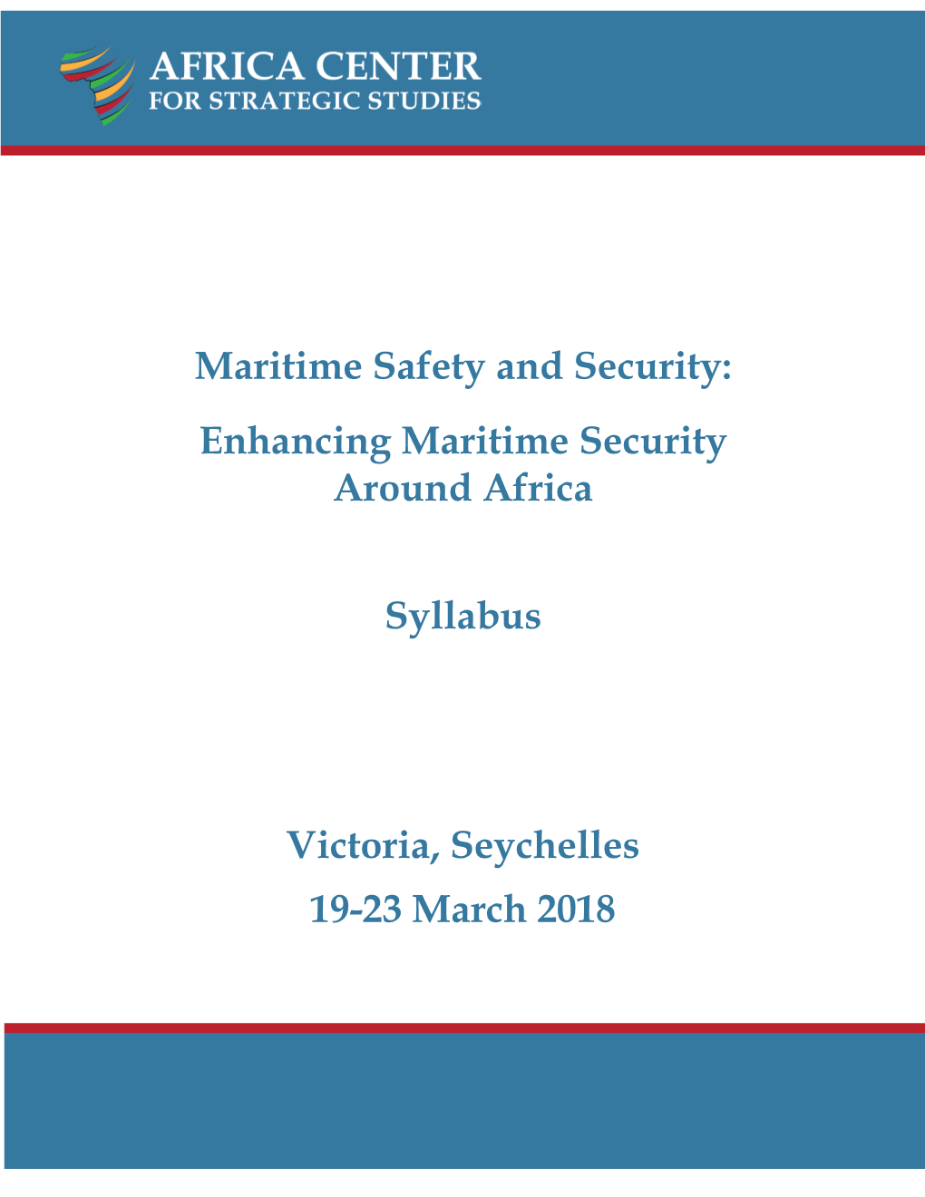 Enhancing Maritime Security Around Africa Syllabus Victoria, Seychelles