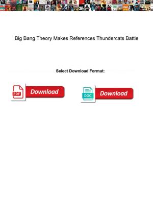 Big Bang Theory Makes References Thundercats Battle