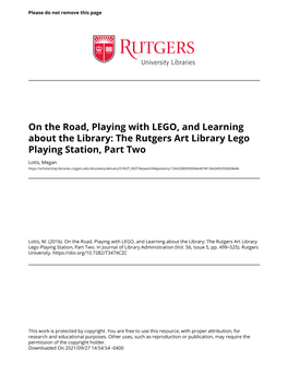 On the Road, Playing with LEGO, and Learning About the Library: the Rutgers Art Library Lego Playing Station, Part Two