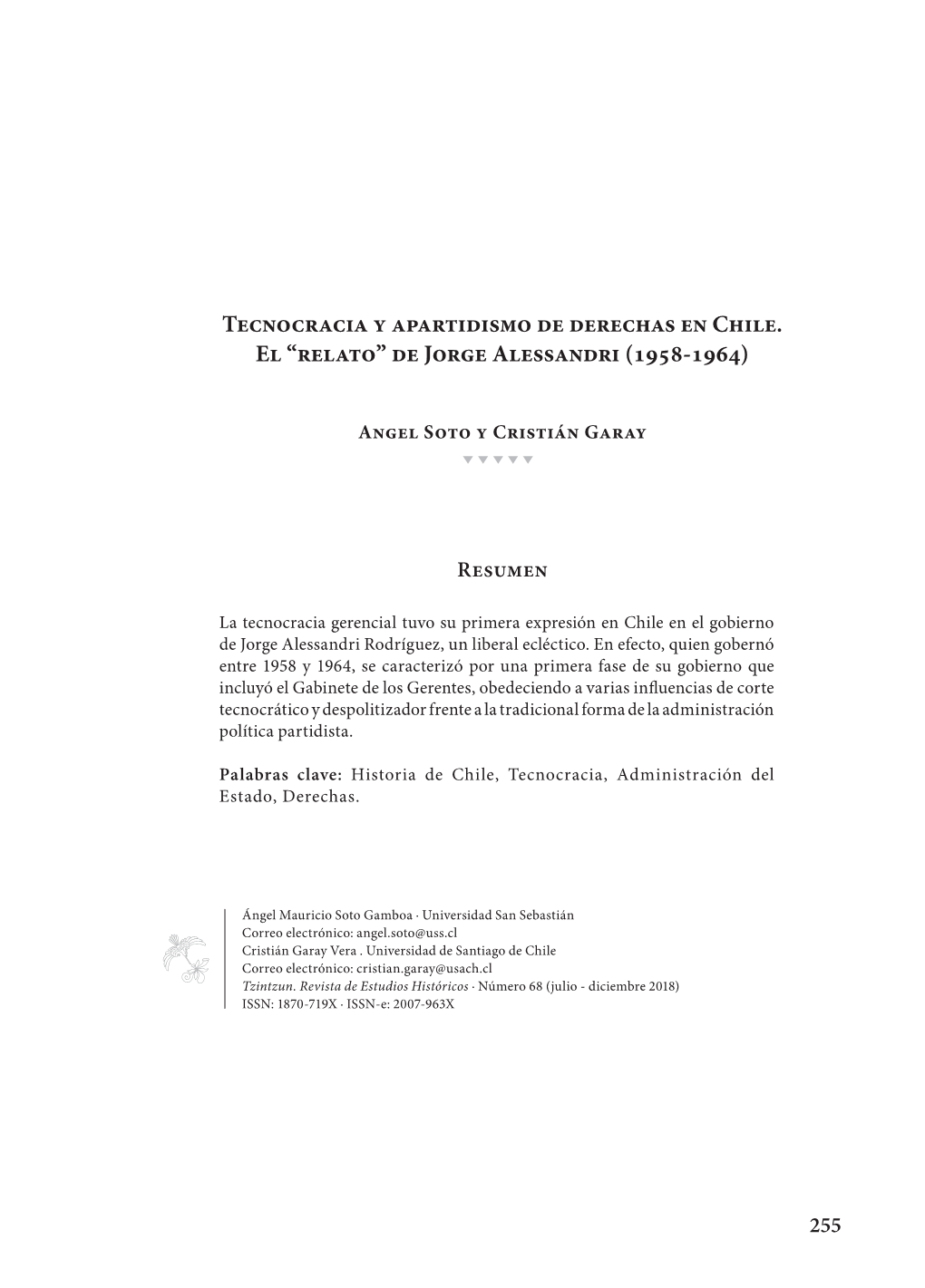 Tecnocracia Y Apartidismo De Derechas En Chile. El “Relato” De Jorge Alessandri (1958-1964)