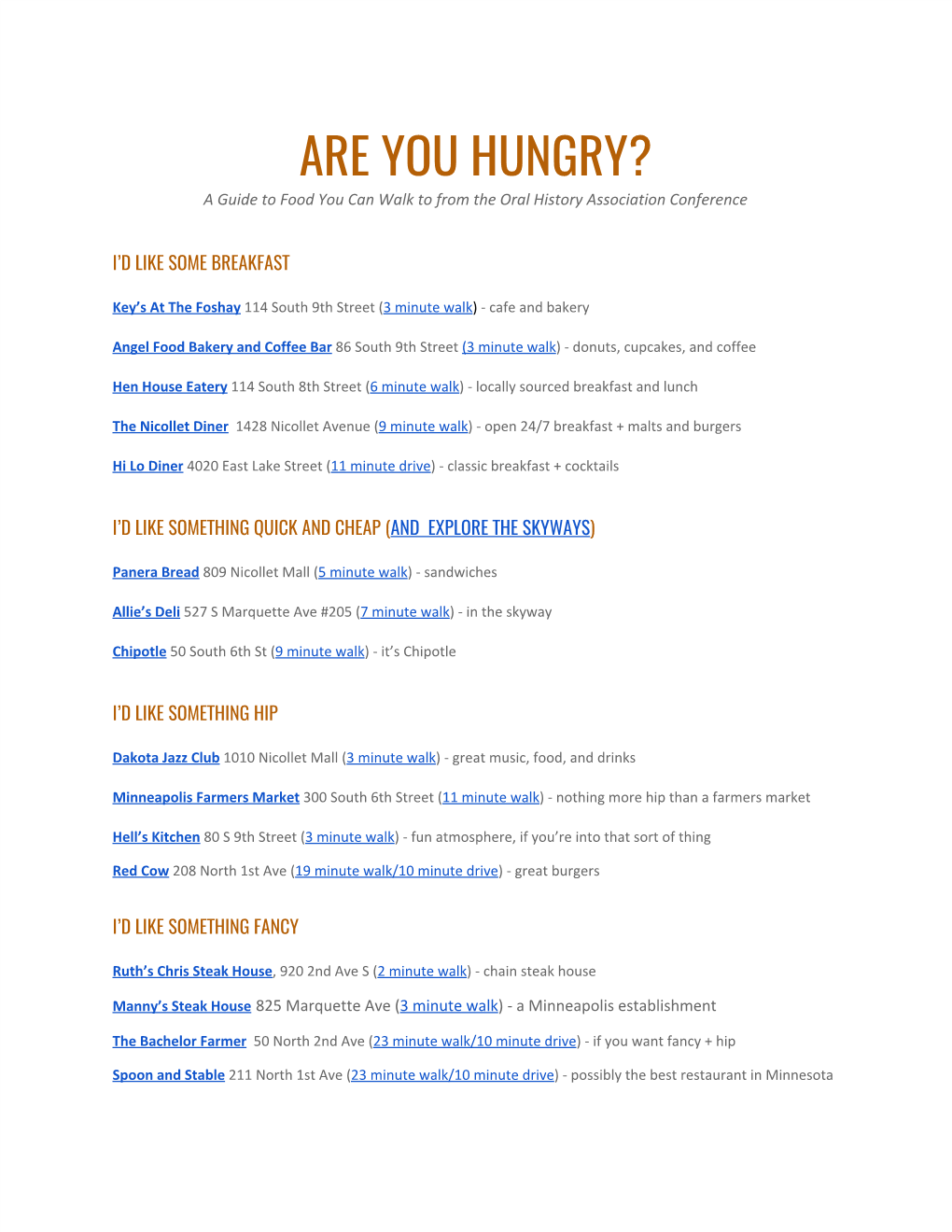 ARE YOU HUNGRY? a Guide to Food You Can Walk to from the Oral History Association Conference