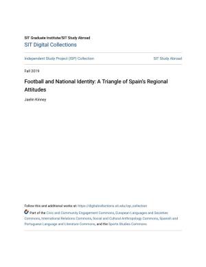 Football and National Identity: a Triangle of Spain's Regional Attitudes