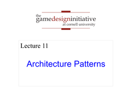 Architecture Patterns Architecture: the Big Picture