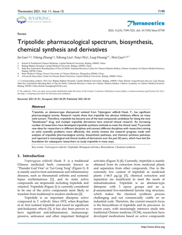 Triptolide: Pharmacological Spectrum, Biosynthesis, Chemical Synthesis