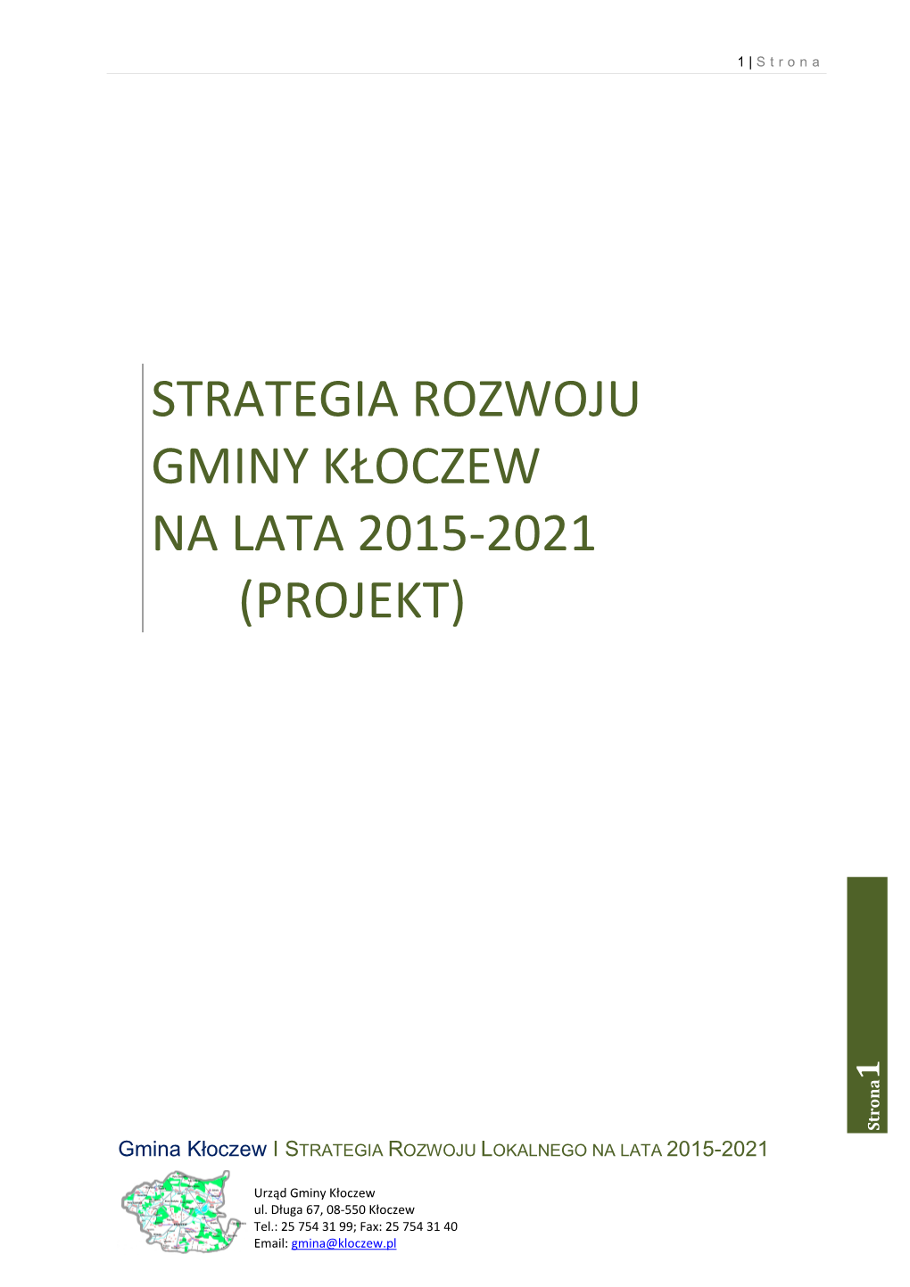 Strategia Rozwoju Gminy Kłoczew 16.06.2015