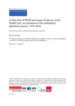 A Zone Free of WMD and Means of Delivery in the Middle East: an Assessment of the Multilateral Diplomatic Process, 1974–2010