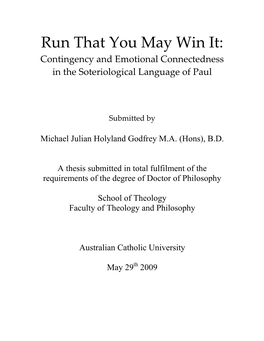 Run That You May Win It: Contingency and Emotional Connectedness in the Soteriological Language of Paul