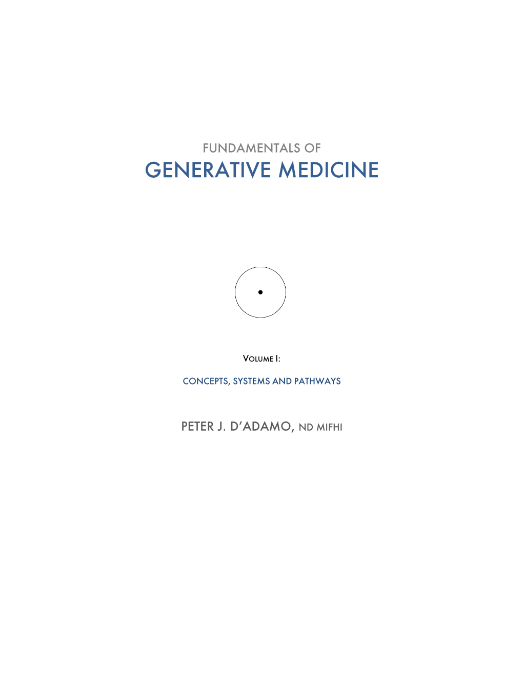 Generative Medicine