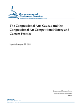 The Congressional Arts Caucus and the Congressional Art Competition: History and Current Practice