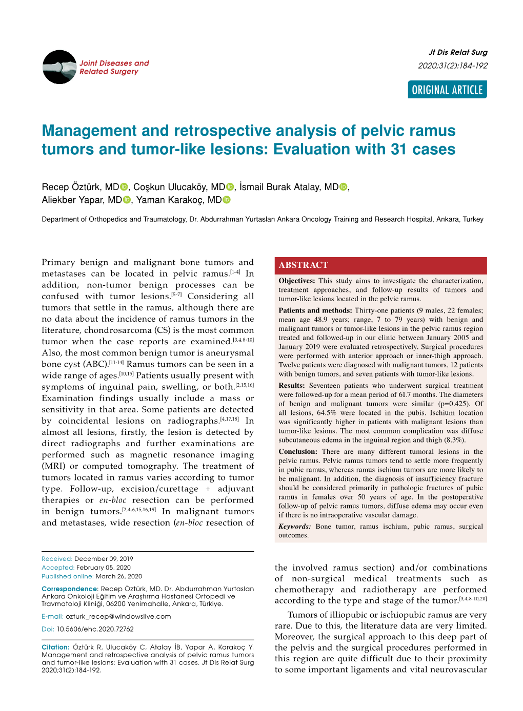 Management and Retrospective Analysis of Pelvic Ramus Tumors and Tumor-Like Lesions: Evaluation with 31 Cases