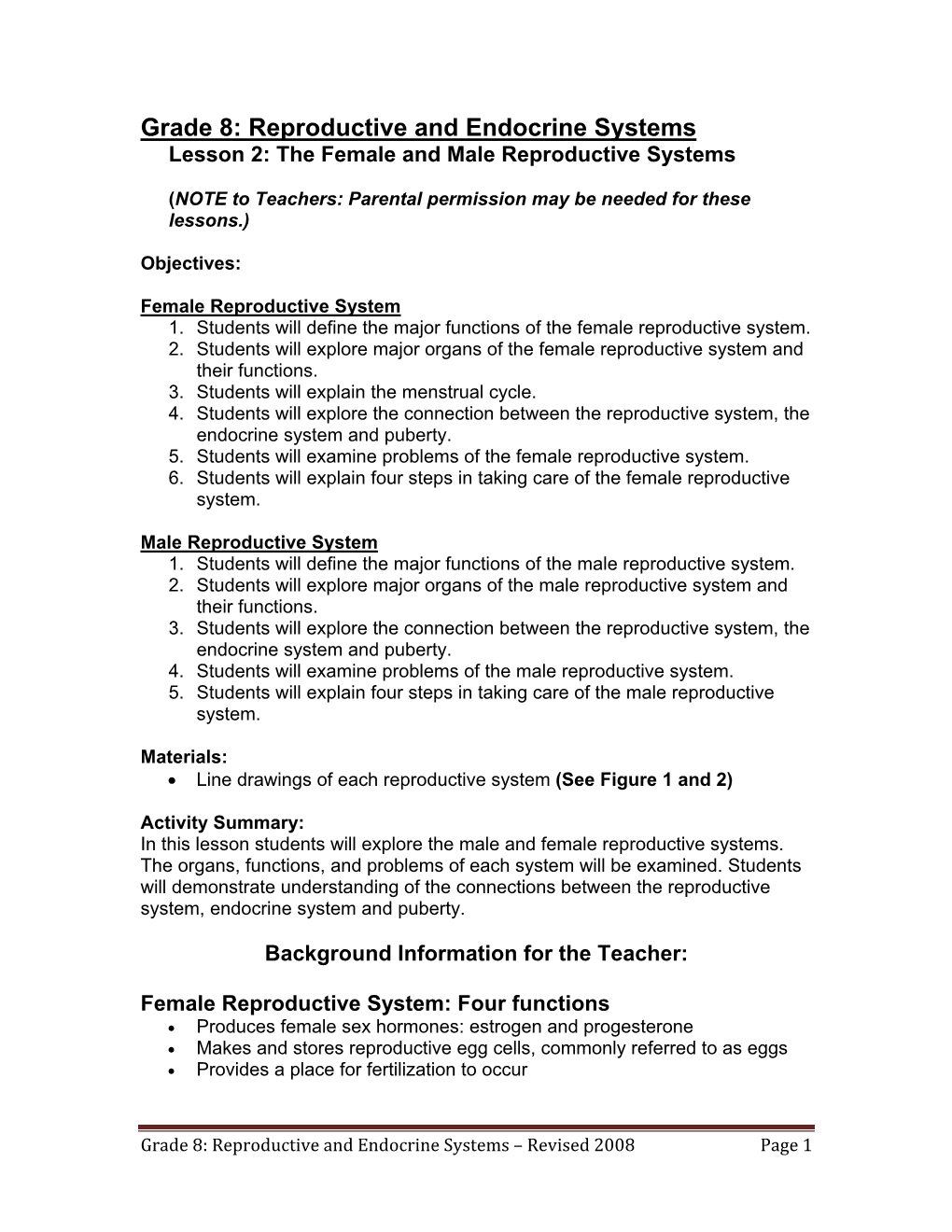 Grade 8: Reproductive and Endocrine Systems Lesson 2: the Female and Male Reproductive Systems