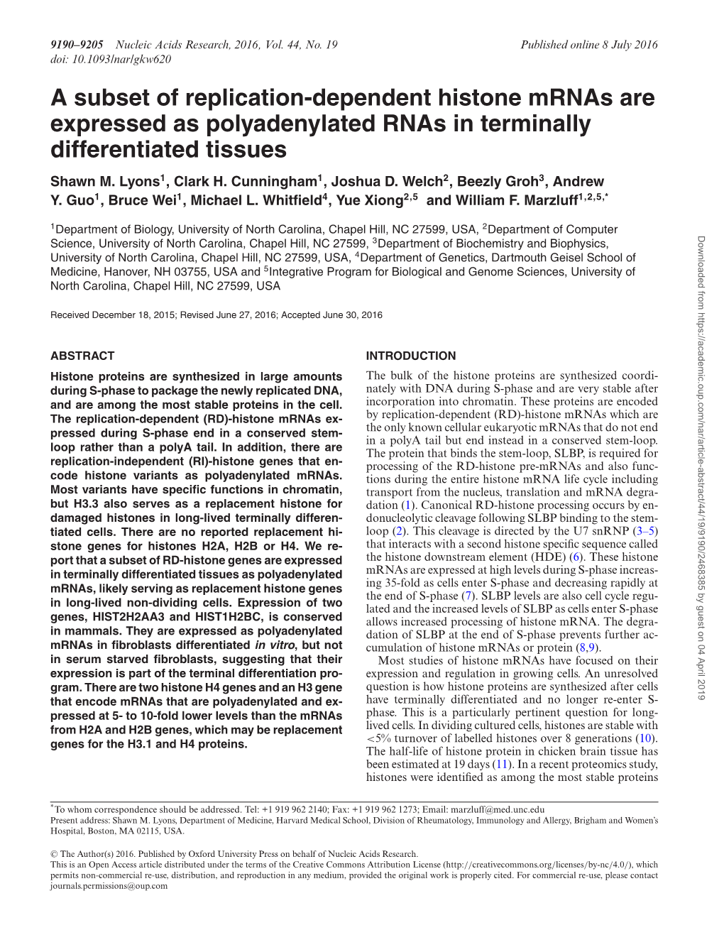 A Subset of Replication-Dependent Histone Mrnas Are Expressed As Polyadenylated Rnas in Terminally Differentiated Tissues Shawn M