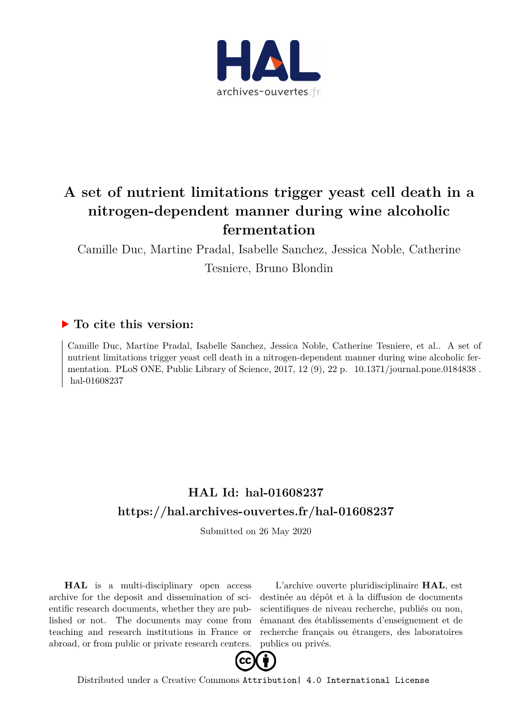 A Set of Nutrient Limitations Trigger Yeast Cell Death in a Nitrogen-Dependent Manner During Wine Alcoholic Fermentation