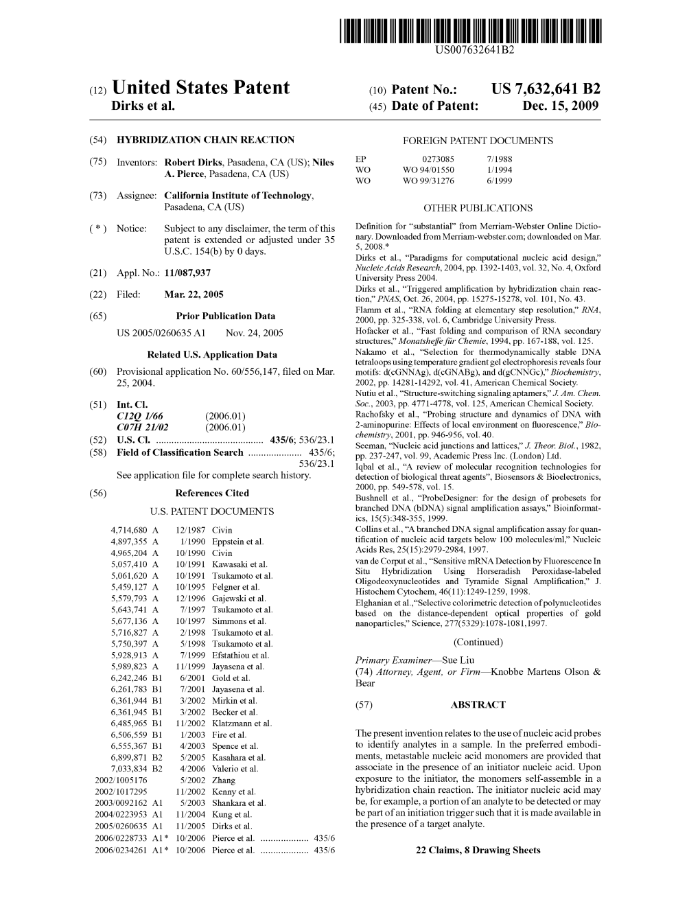 (12) United States Patent (10) Patent No.: US 7.632,641 B2 Dirks Et Al