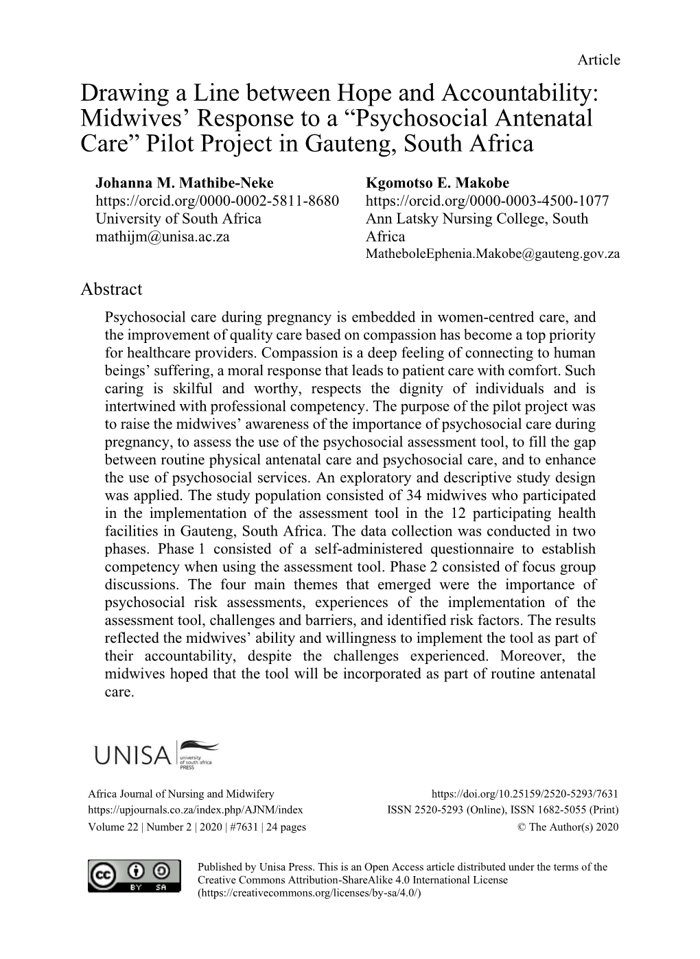 Drawing a Line Between Hope and Accountability: Midwives' Response to a “Psychosocial Antenatal Care” Pilot Project In