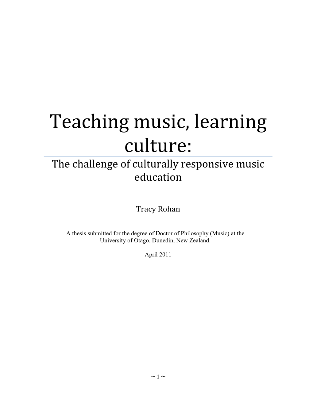 Teaching Music, Learning Culture: the Challenge of Culturally Responsive Music Education