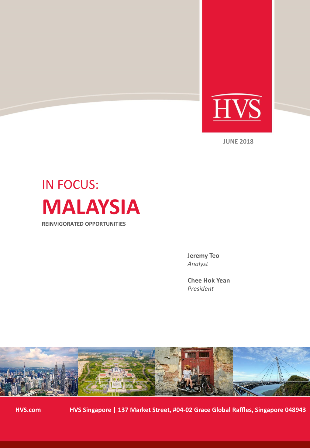 In Focus: Malaysia Reinvigorated Opportunities