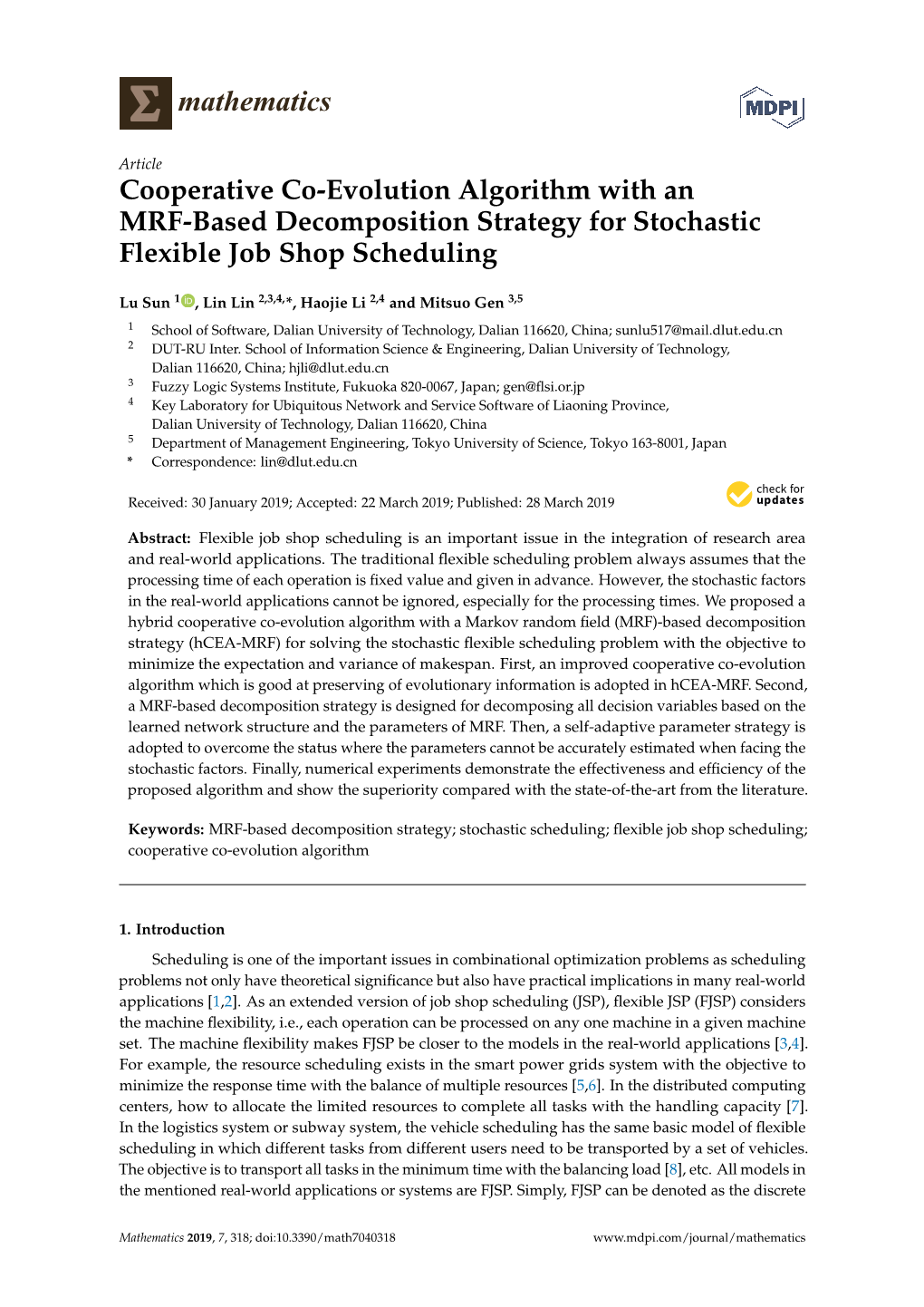 Cooperative Co-Evolution Algorithm with an MRF-Based Decomposition Strategy for Stochastic Flexible Job Shop Scheduling