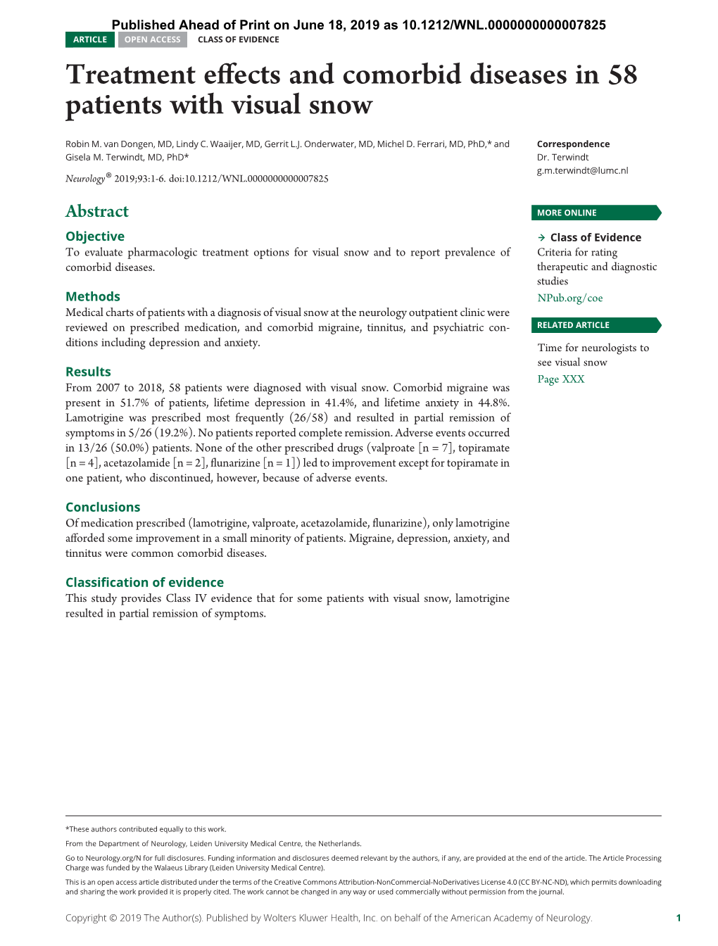 Treatment Effects and Comorbid Diseases in 58 Patients with Visual Snow Robin M