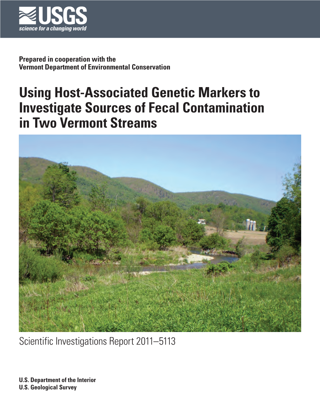 Using Host-Associated Genetic Markers to Investigate Sources of Fecal Contamination in Two Vermont Streams