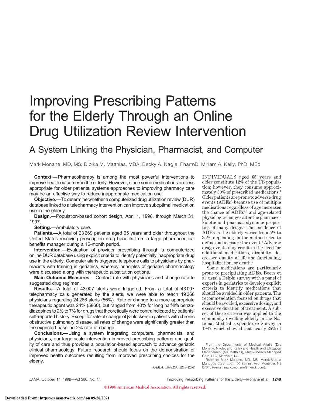 Improving Prescribing Patterns for the Elderly Through an Online Drug Utilization Review Intervention a System Linking the Physician, Pharmacist, and Computer
