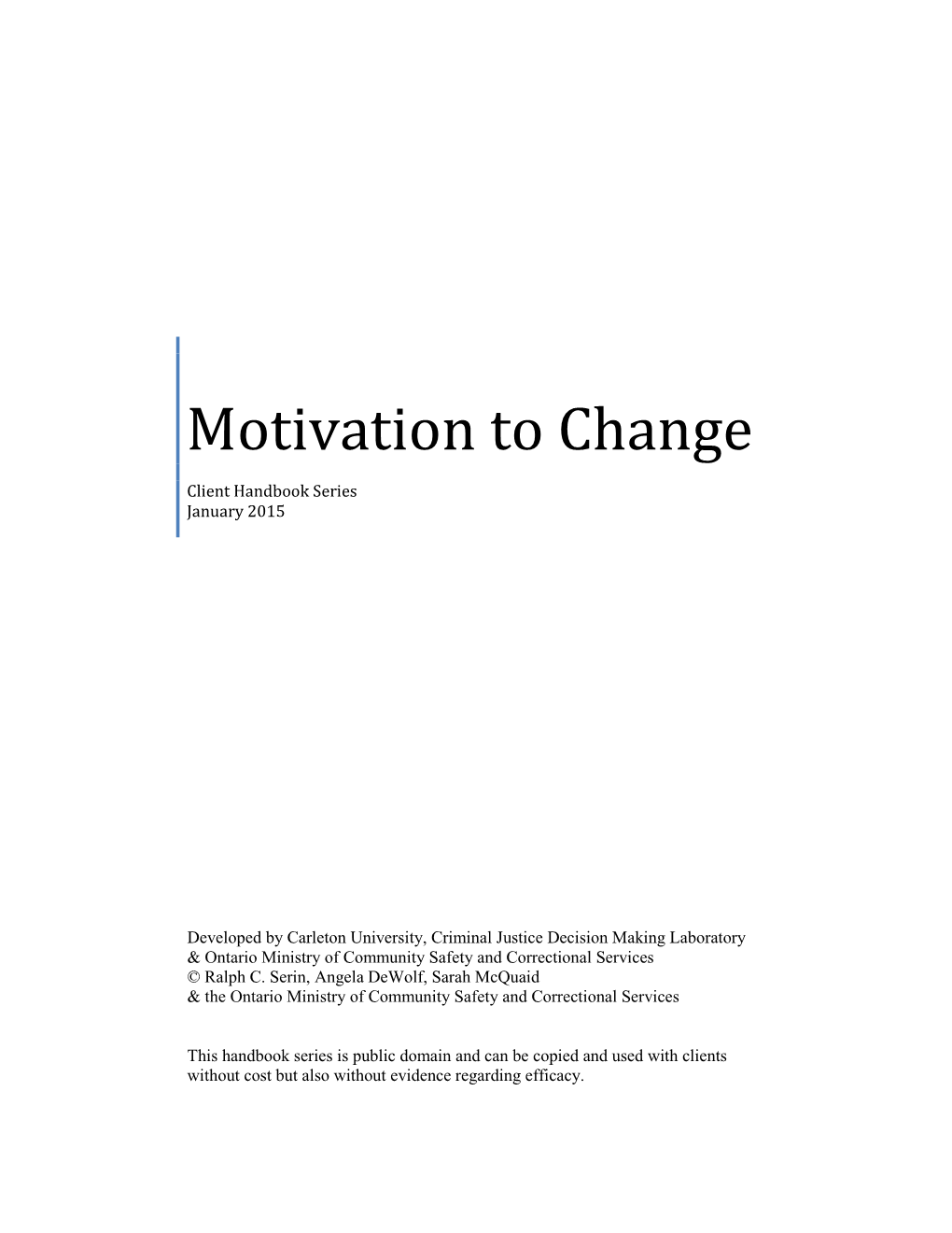 Motivation to Change