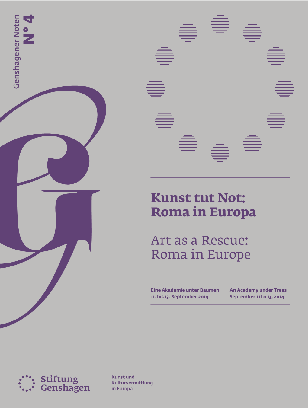 Kunst Tut Not: Roma in Europa Art As a Rescue