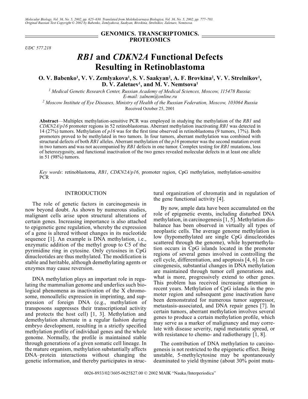 RB1 and CDKN2A Functional Defects Resulting in Retinoblastoma O